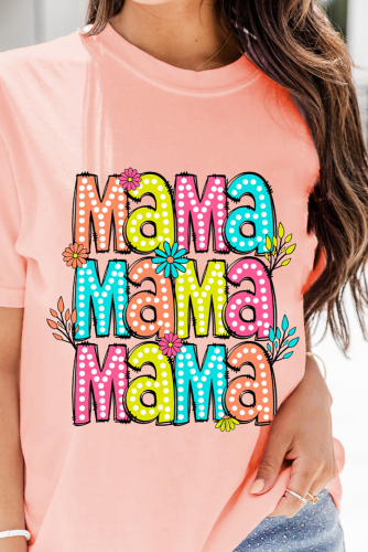 Mama, Mama, Mama T-Shirt